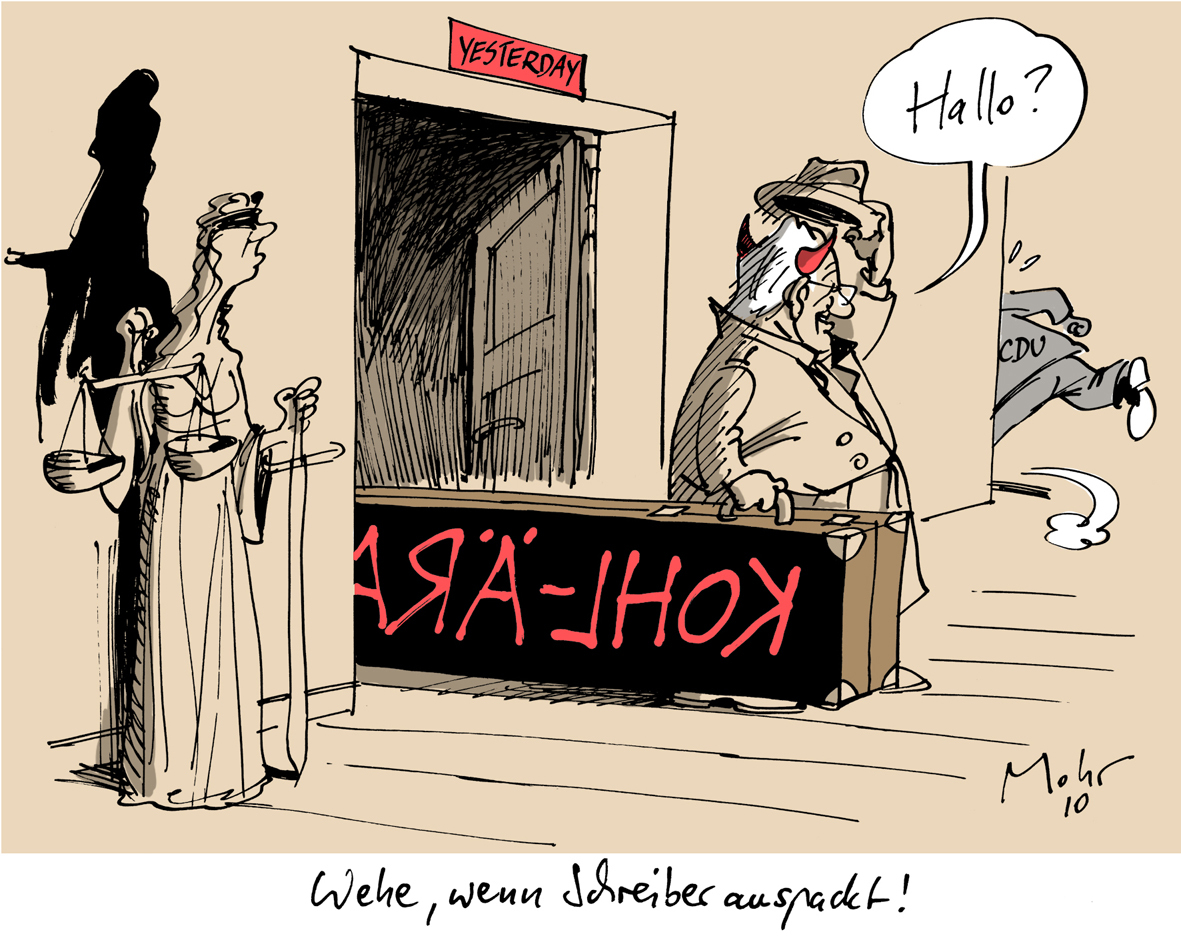 Wehe, wenn Schreiber auspackt!