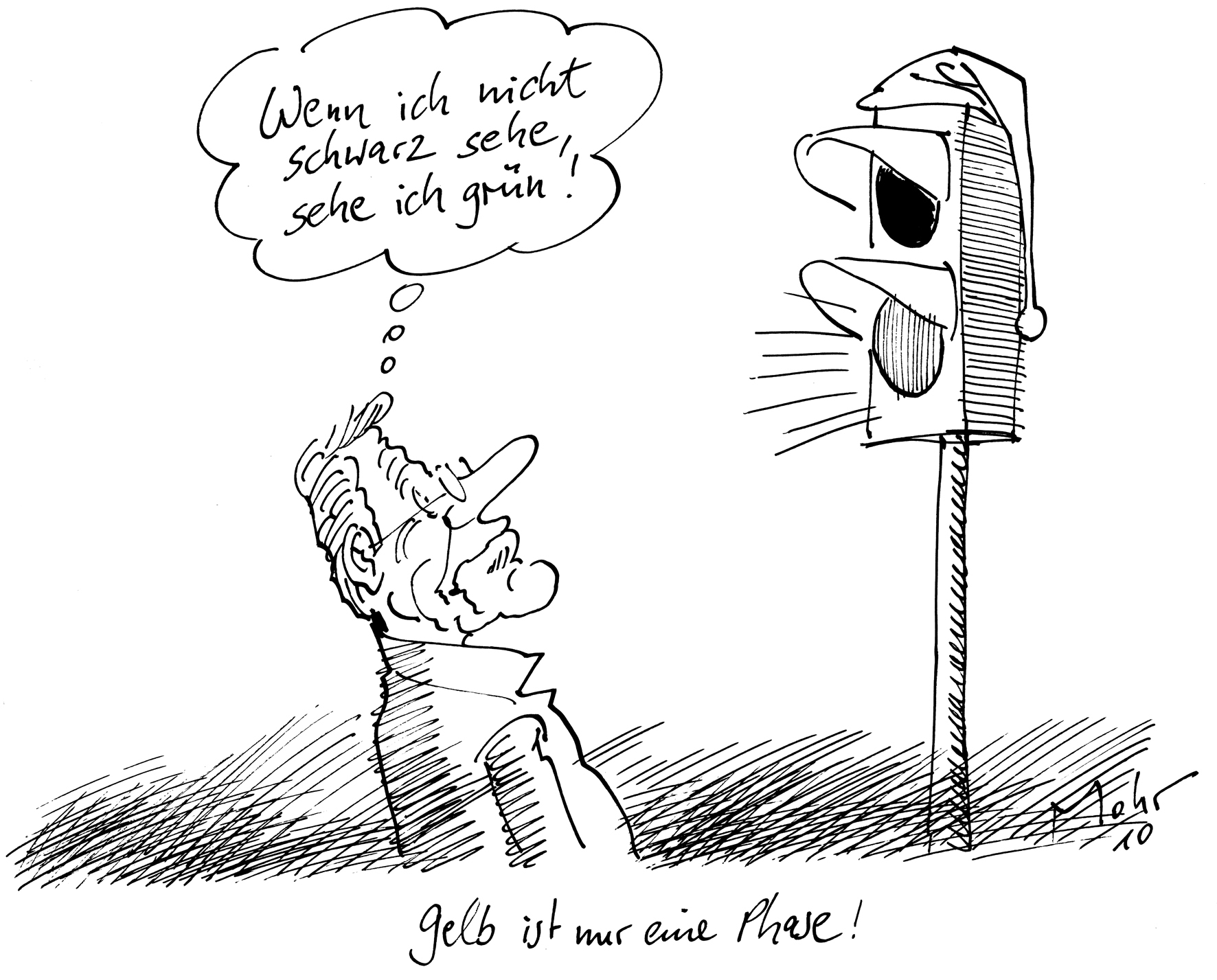 Gelb ist nur eine Phase!