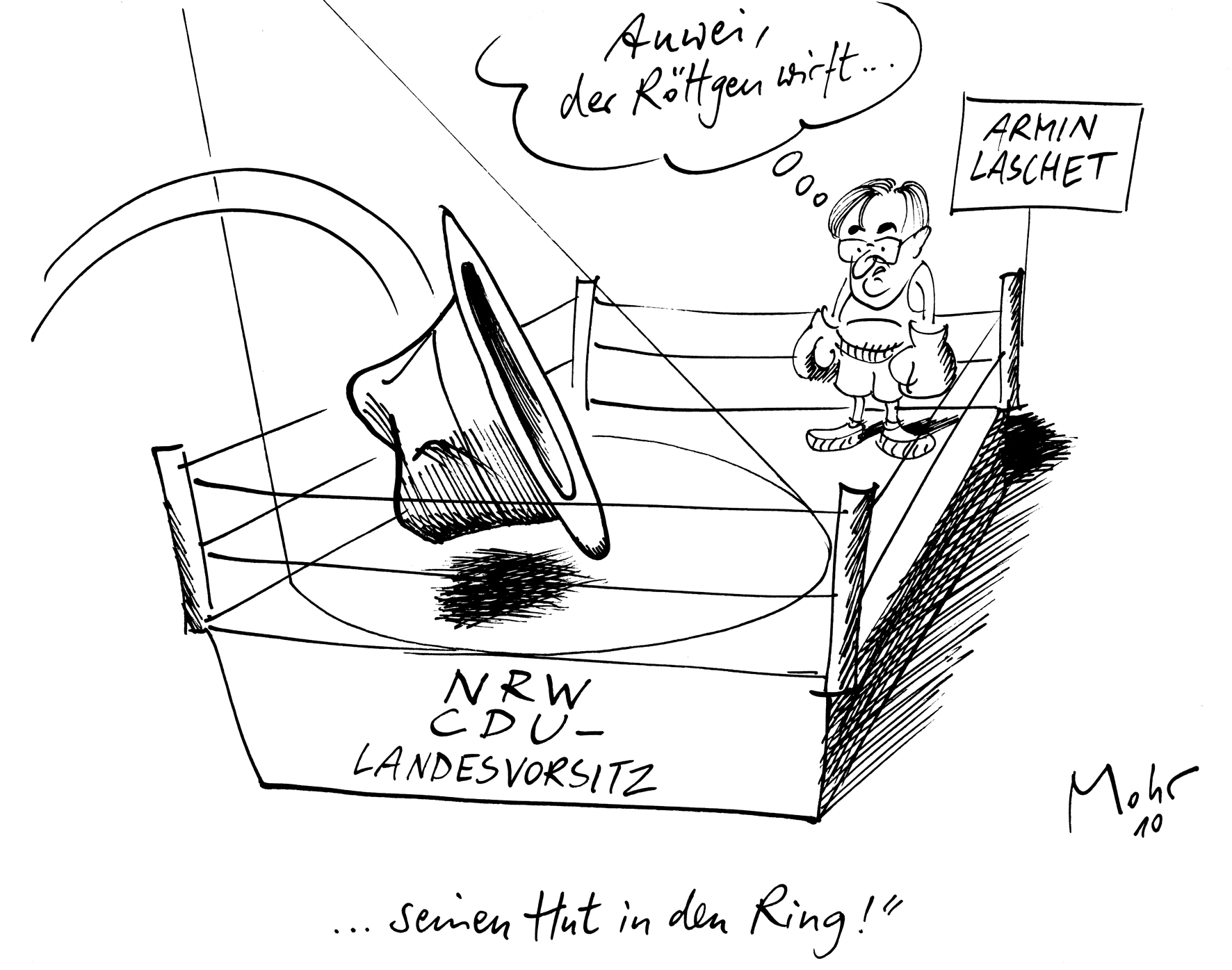 ... seinen Hut in den Ring!