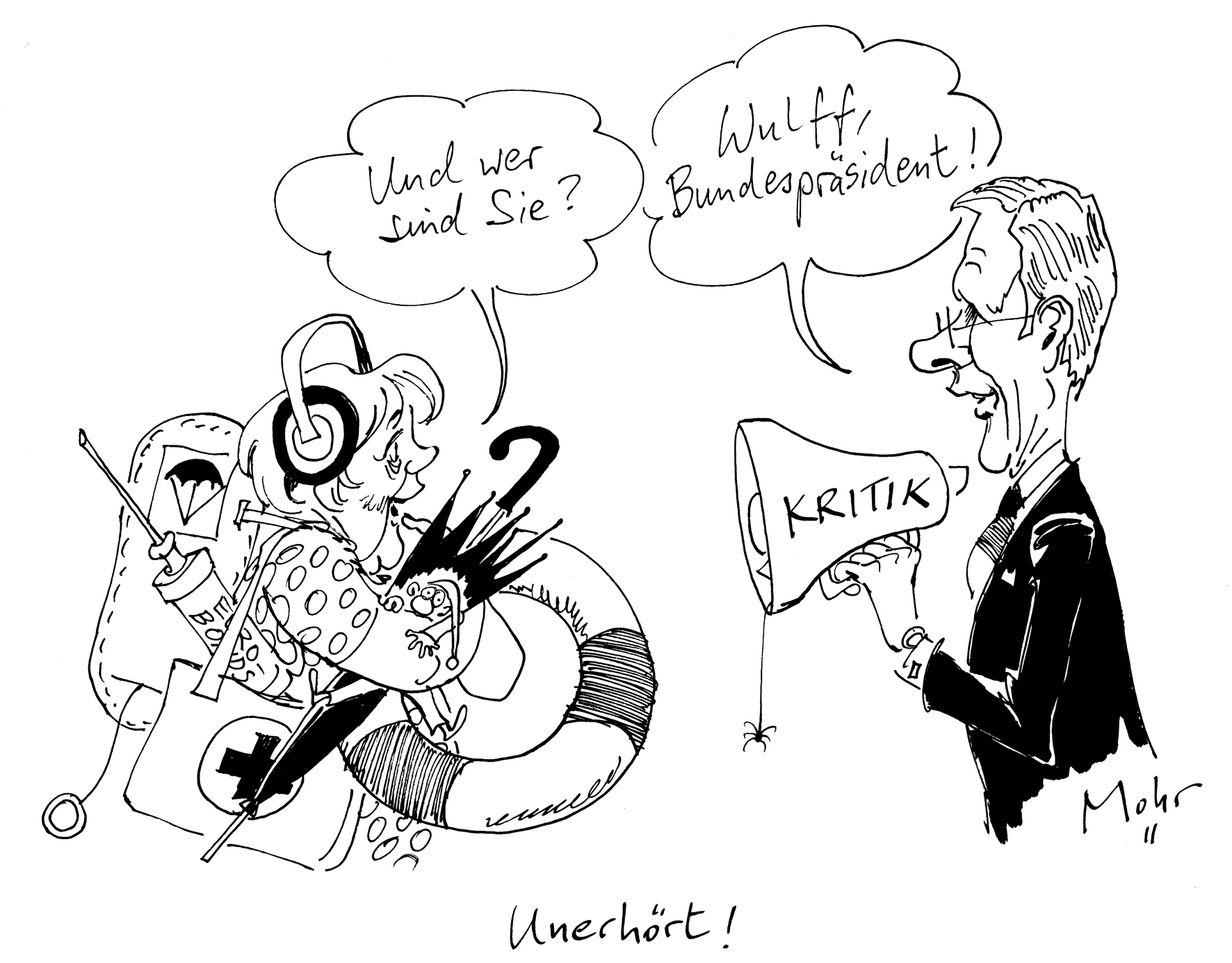 Unerhört!