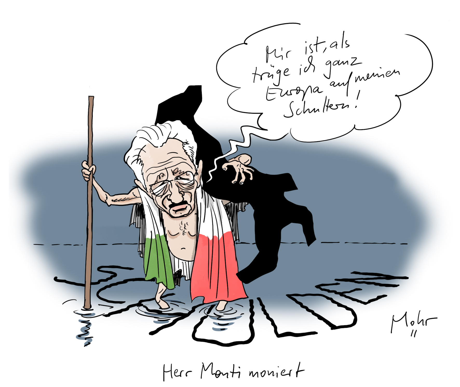 Herr Monti moniert