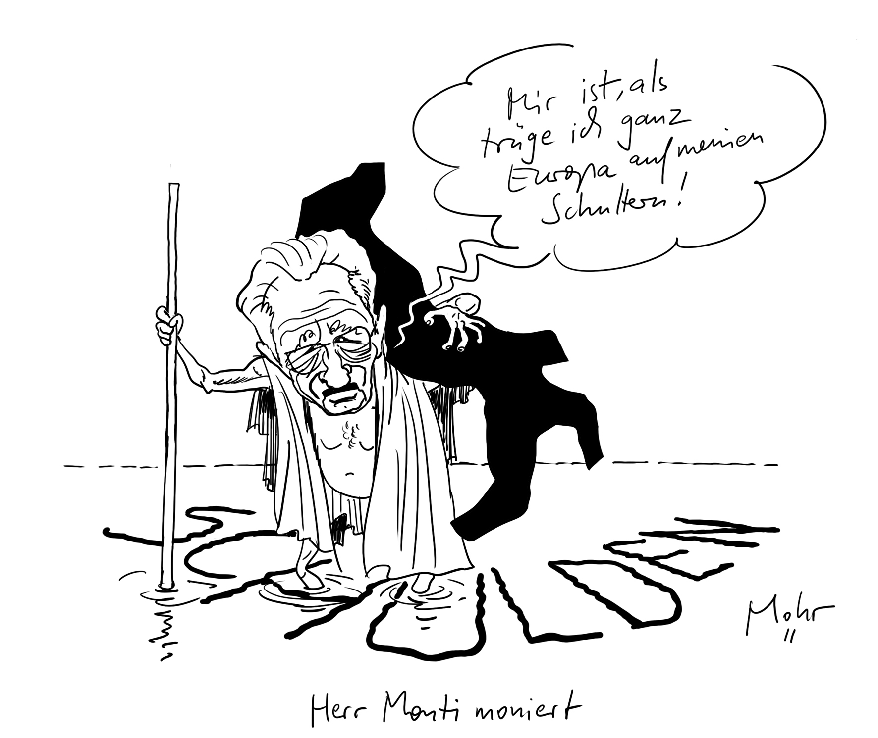 Herr Monti moniert