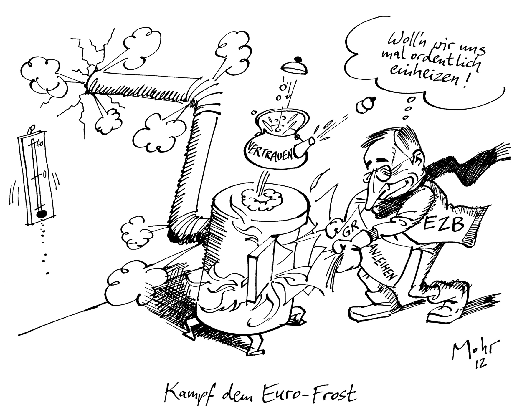 Kampf dem Euro-Frost