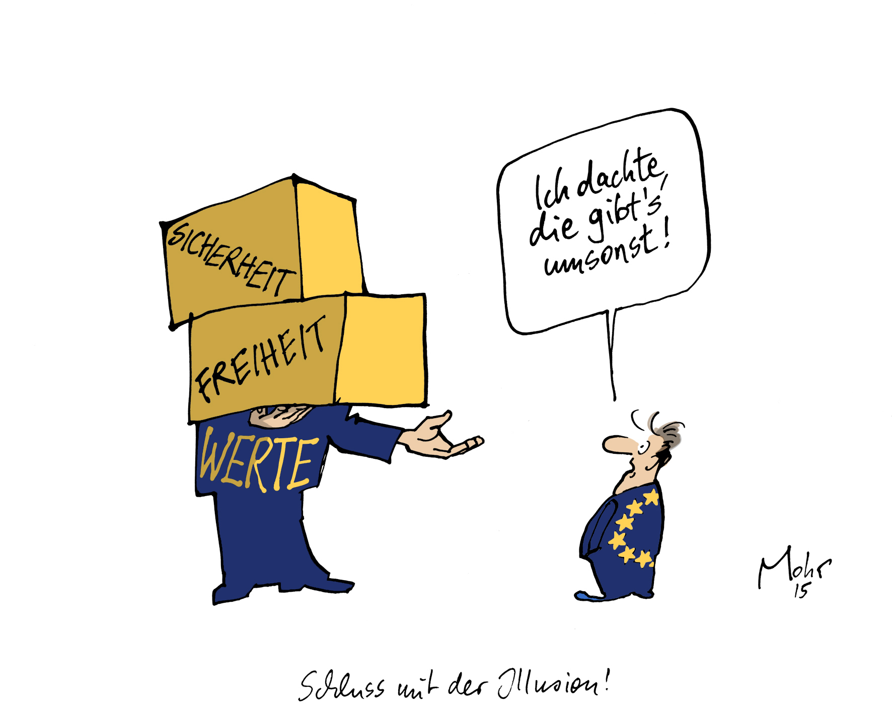 Schluss mit der Illusion!